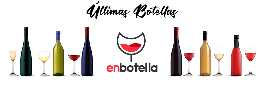 Últimas botellas